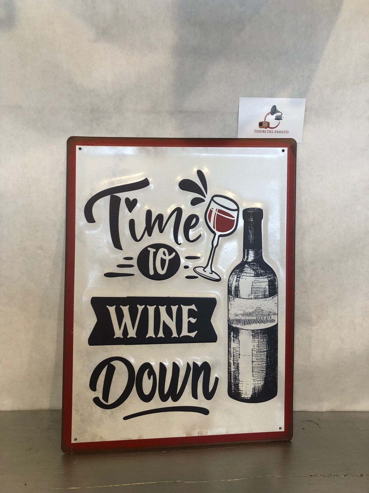 Targa Vintage in Metallo Time to Wine Down – Insegna Retrò Vino e Cantina
