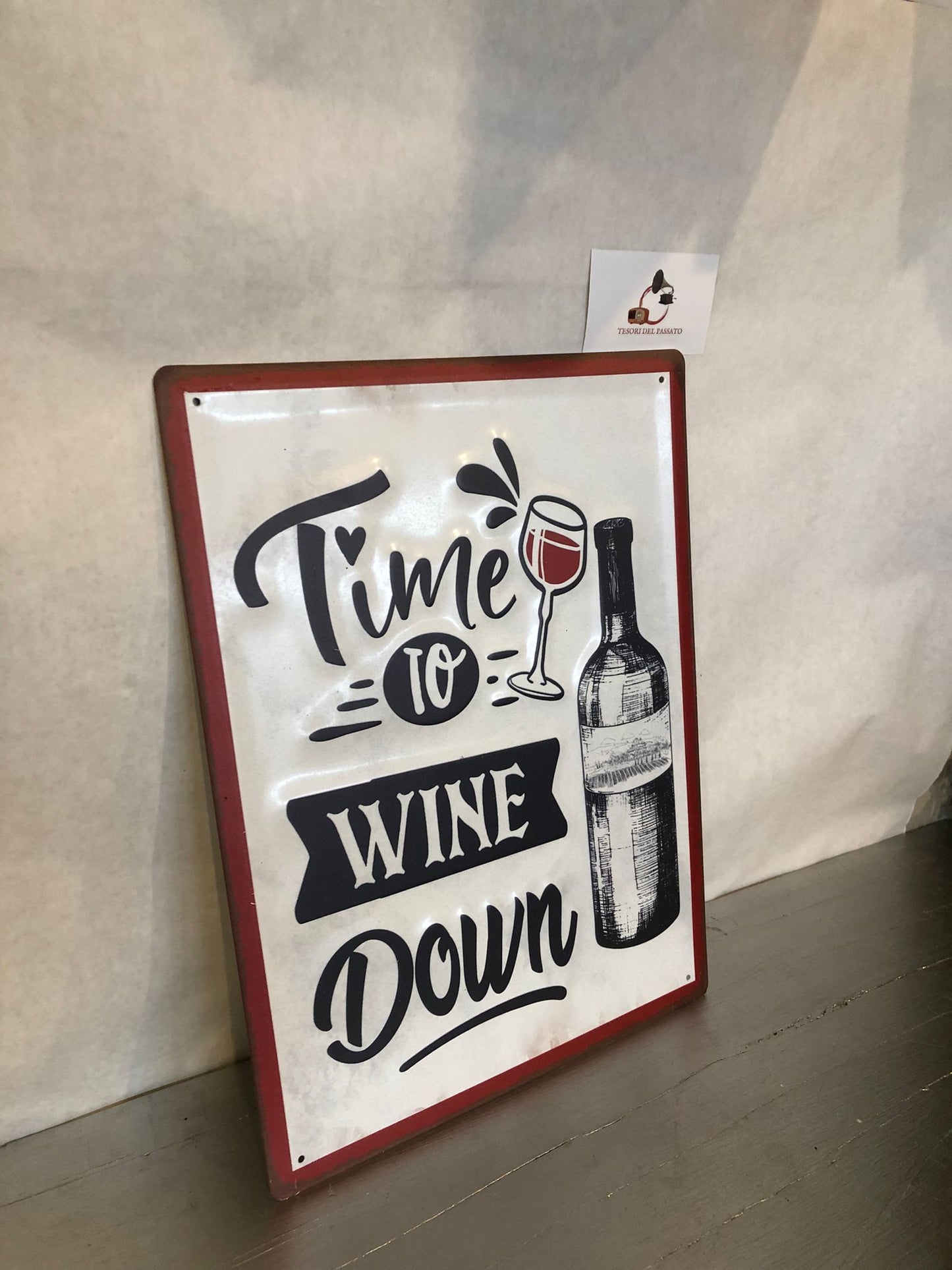 Targa Vintage in Metallo Time to Wine Down – Insegna Retrò Vino e Cantina